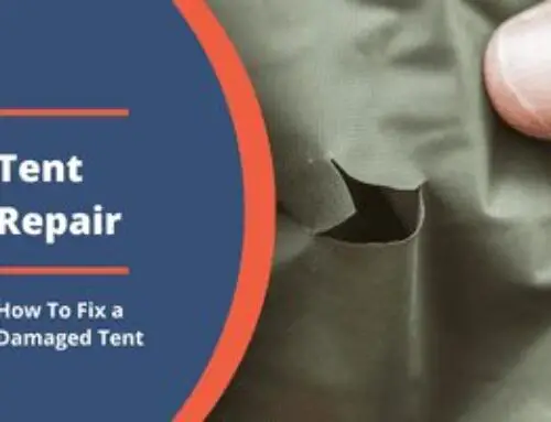 Tent Repair: How To Fix 4 Types of Tent Damages